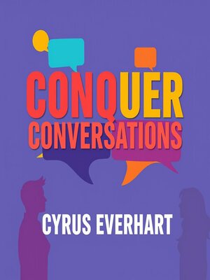 cover image of Conquer Conversations